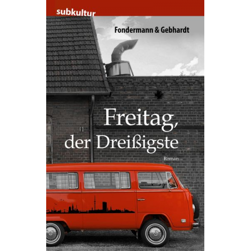 Ritchy Fondermann Lars Gebhardt - Freitag, der Dreißigste