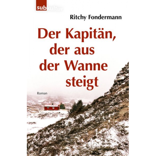 Ritchy Fondermann - Der Kapitän, der aus der Wanne steigt