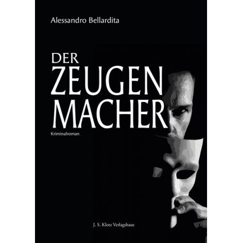 Alessandro Bellardita - Der Zeugenmacher