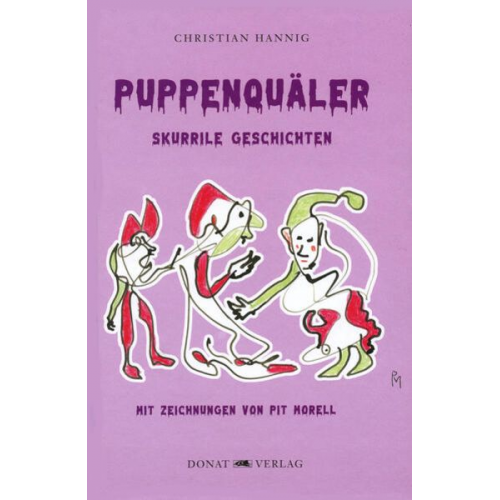 Christian Hannig - Puppenquäler