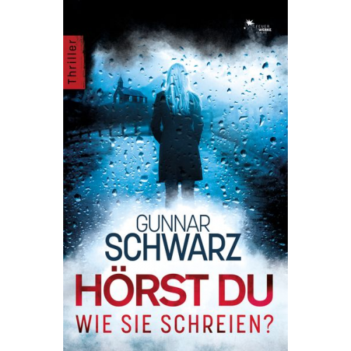 Gunnar Schwarz - Hörst du, wie sie schreien?