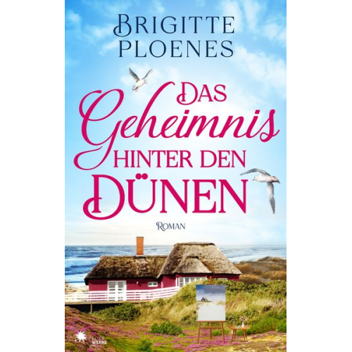 Brigitte Ploenes - Das Geheimnis hinter den Dünen