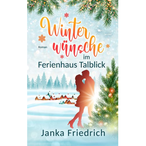 Janka Friedrich - Winterwünsche im Ferienhaus Talblick