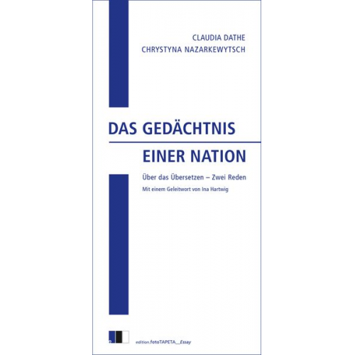 Claudia Dathe Chrystyna Nazarkewytsch - Das Gedächtnis einer Nation