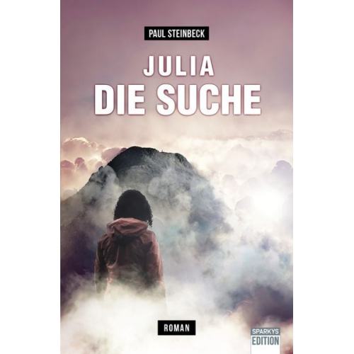 Paul Steinbeck - Julia - Die Suche