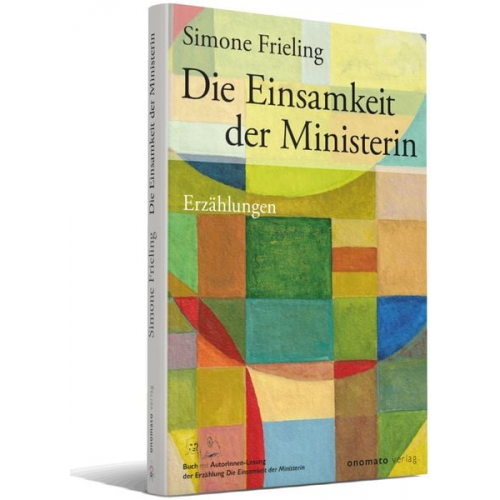Simone Frieling - Die Einsamkeit der Ministerin