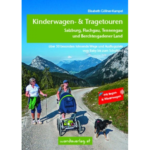 Elisabeth Göllner-Kampel - Kinderwagen- & Tragetouren – Salzburg, Flachgau, Tennengau und Berchtesgadener Land