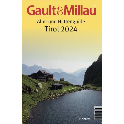 Martina und Karl Hohenlohe - Gault&Millau Alm- und Hüttenguide Tirol 2024