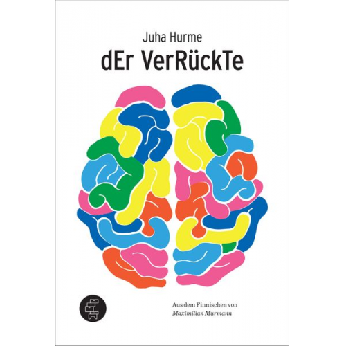 Juha Hurme - Der Verrückte