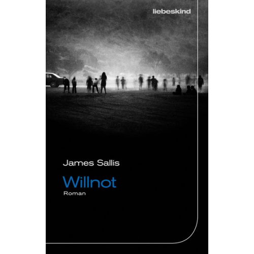 James Sallis - Willnot