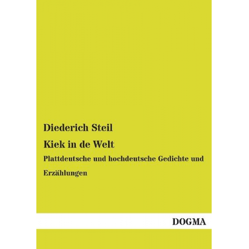 Diederich Steil - Kiek in de Welt