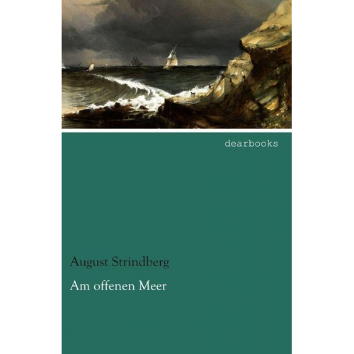 August Strindberg - Am offenen Meer