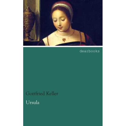 Gottfried Keller - Ursula