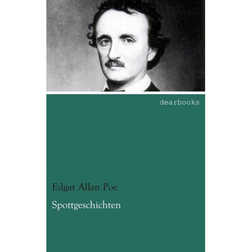 Edgar Allan Poe - Spottgeschichten