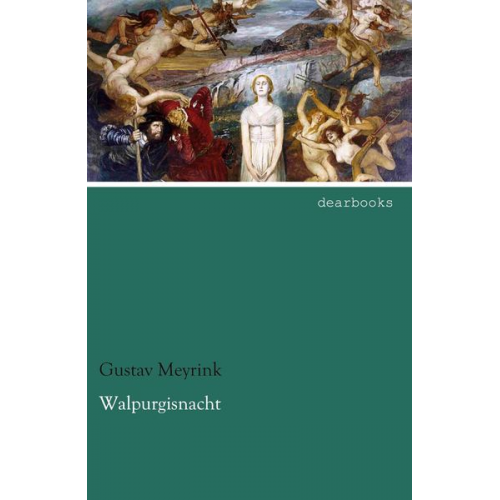 Gustav Meyrink - Walpurgisnacht