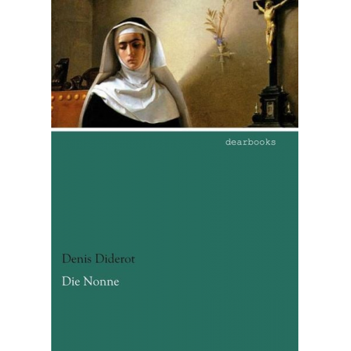 Denis Diderot - Die Nonne