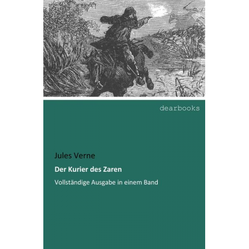 Jules Verne - Der Kurier des Zaren