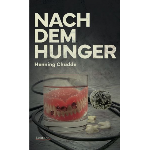 Henning Chadde - Nach dem Hunger