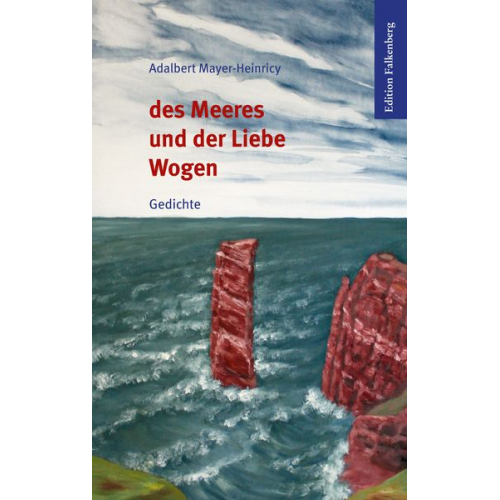 Adalbert Mayer-Heinricy - Des Meeres und der Liebe Wogen