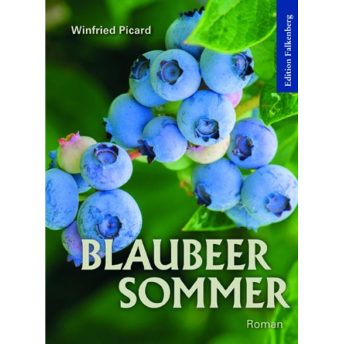 Winfried Picard - Blaubeersommer