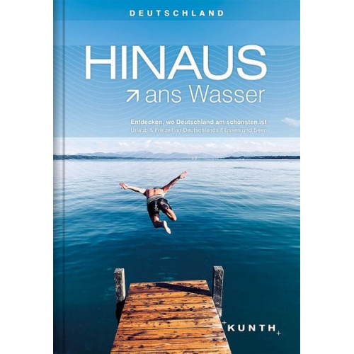 HINAUS ans Wasser