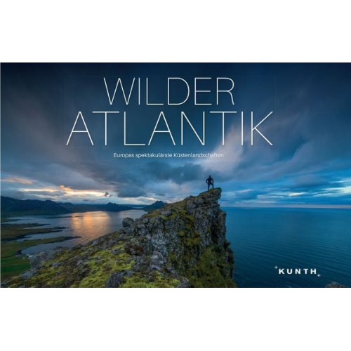 KUNTH Verlag GmbH & Co. KG - KUNTH Bildband Wilder Atlantik