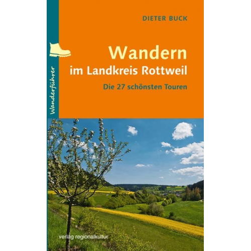 Dieter Buck - Wandern im Landkreis Rottweil