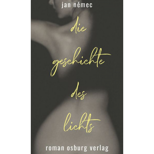 Jan Nemec - Die Geschichte des Lichts