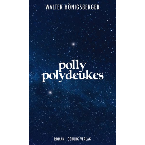 Walter Hönigsberger - Polly Polydeukes