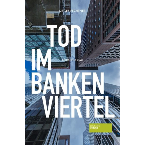 Detlef Fechtner - Tod im Bankenviertel