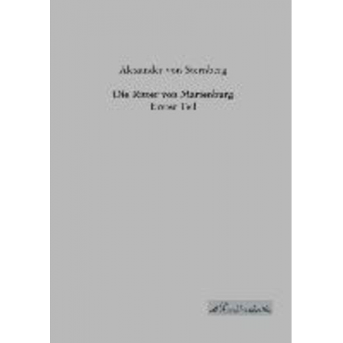 Alexander Sternberg - Die Ritter von Marienburg