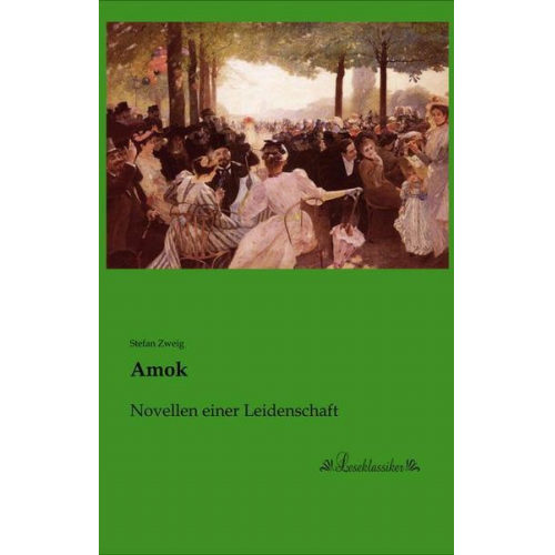 Stefan Zweig - Amok