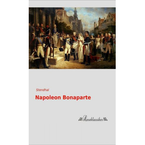 Stendhal - Napoleon Bonaparte