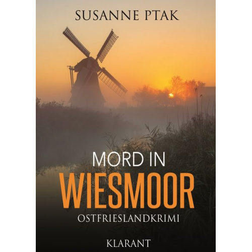 Susanne Ptak - Mord in Wiesmoor / Dr. Josefine Brenner Bd.2