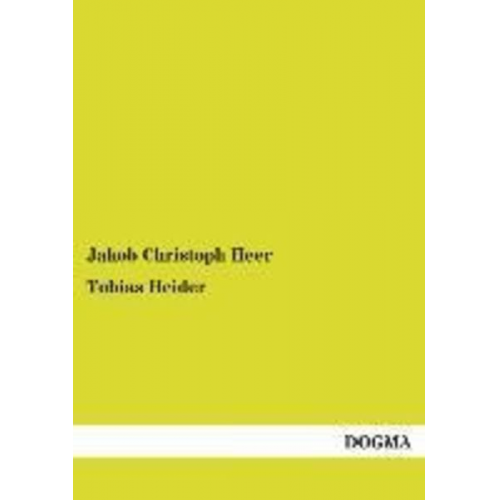 Jakob Christoph Heer - Tobias Heider