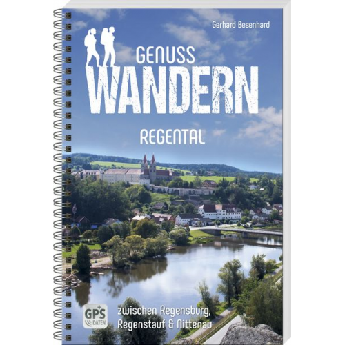 Gerhard Besenhard - Genusswandern Regental