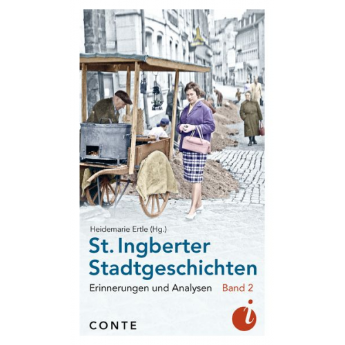 St. Ingberter Stadtgeschichten Band 2