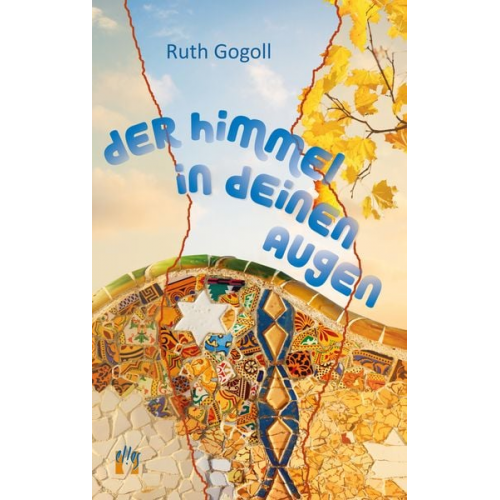 Ruth Gogoll - Der Himmel in deinen Augen