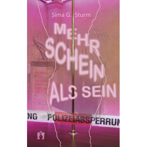 Sima G. Sturm - Mehr Schein als Sein