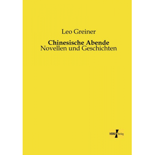 Leo Greiner - Chinesische Abende