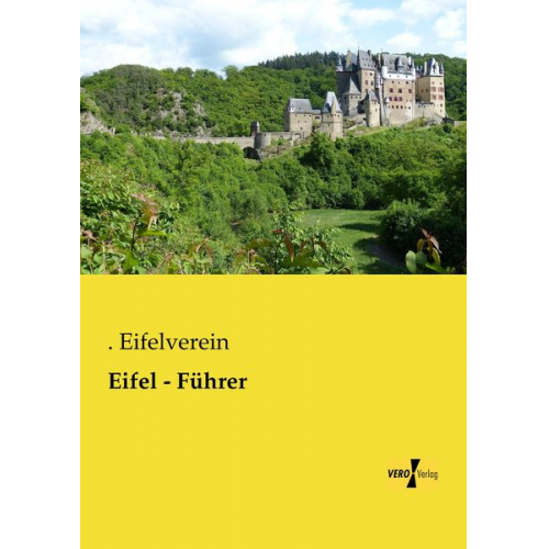 . . Eifelverein - Eifel - Führer