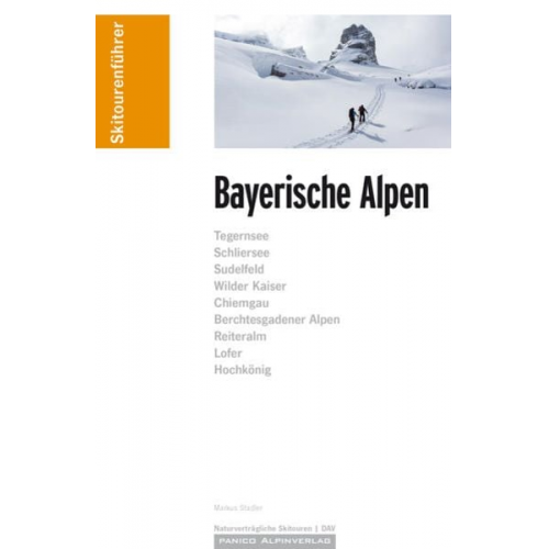 Markus Stadler - Skitourenführer Bayerische Alpen