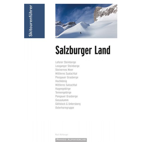 Kühberger Rudolf - Skitourenführer Salzburger Land