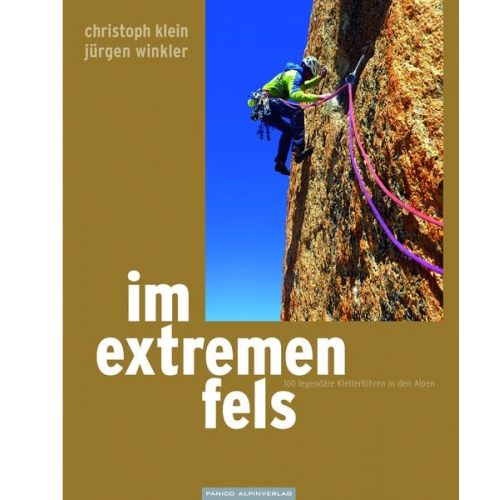 Christoph Klein Jürgen Winkler - Im extremen Fels & Im extremen Fels+