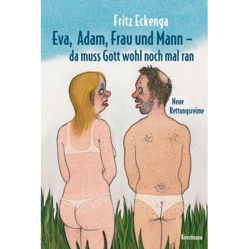 Fritz Eckenga - Eva, Adam, Frau und Mann - Da muss Gott wohl nochmal ran