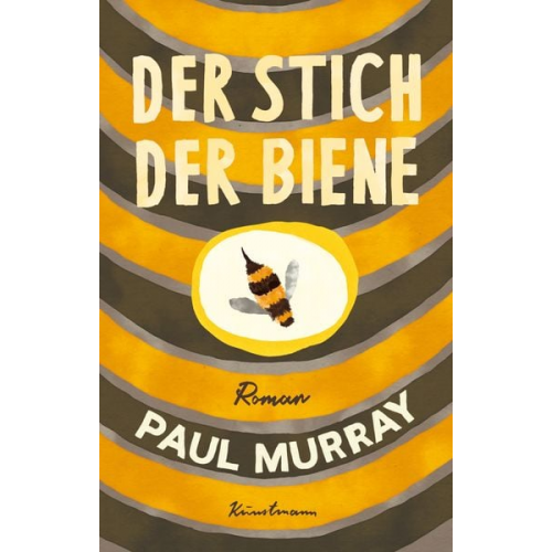 Paul Murray - Der Stich der Biene