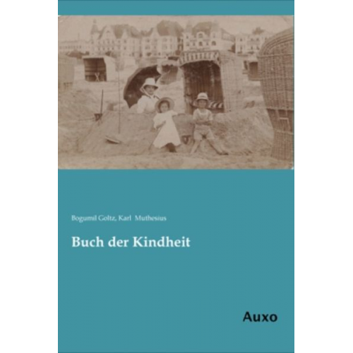 Bogumil Goltz - Buch der Kindheit