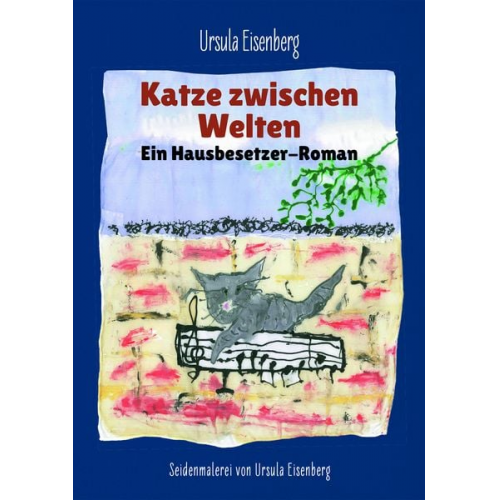 Ursula Eisenberg - Katze zwischen Welten