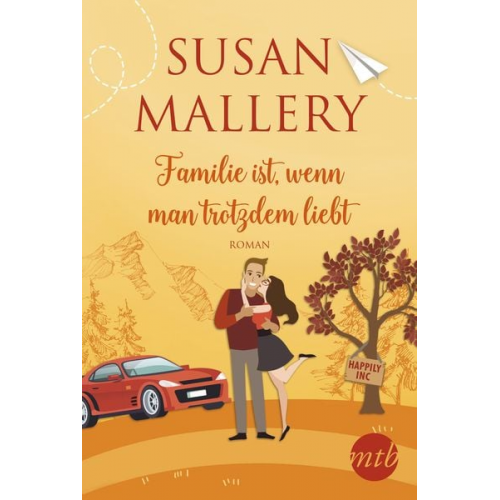 Susan Mallery - Familie ist, wenn man trotzdem liebt