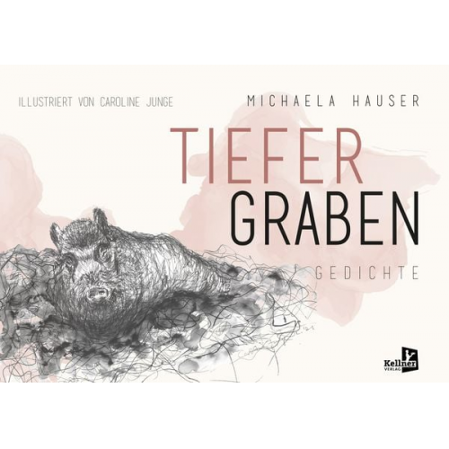 Michaela Hauser - Tiefer graben